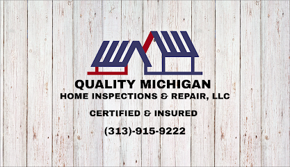 Quality Michigan Home Inspections & Repair, LLC