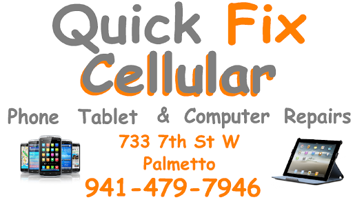 Cell Phone Store «Quick Fix Cellular Phone and Computer Repair», reviews and photos, 733 7th St W, Palmetto, FL 34221, USA