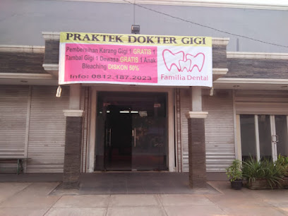 Familia Dental Bekasi | Dokter Gigi Bekasi Utara