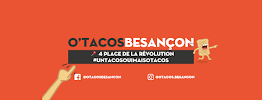 Photos du propriétaire du Restaurant de tacos O'Tacos à Besançon - n°2