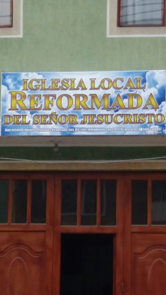 Iglesia Local Reformada del Señor Jesucristo