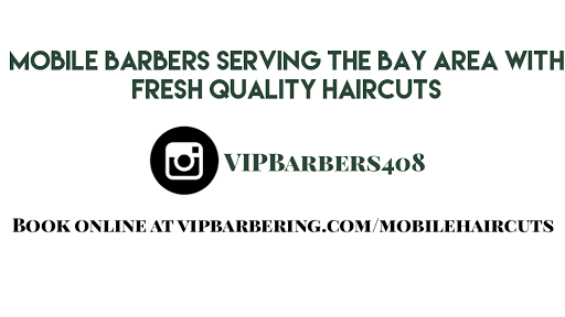 VIP Barbers Mobile Haircuts