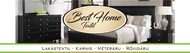 Best Home Textil - Textil, Karnis, Méteráru, Rövidáru - Bolt