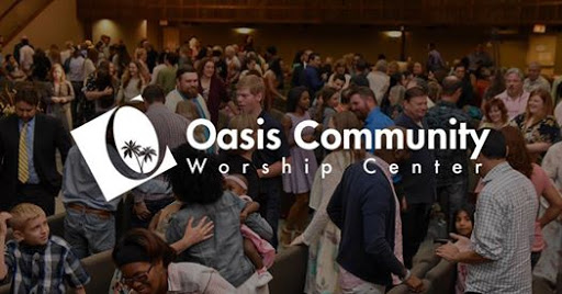 Oasis Community Worship Center