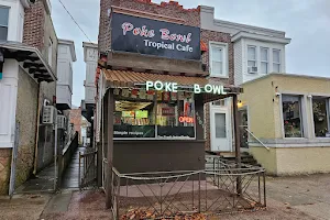 Poke Bowl Tropical Cafe image