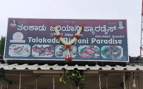 Talakadu biriyani paradise (ತಲಕಾಡು ಬಿರಿಯಾನಿ ಪ್ಯಾರಡೈಸ್ ) image