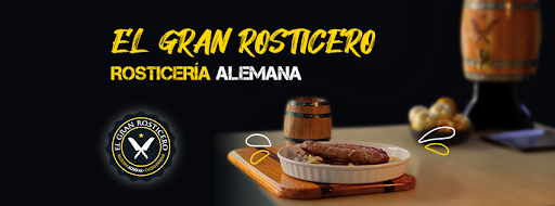 El Gran Rosticero - Rosticería Alemana