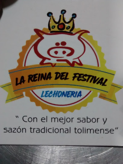 La Reina Del Festival Lechoneria