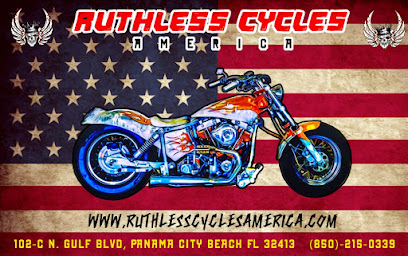 Ruthless Cycles USA NEW LOCATION- 102 N Gulf Blvd Panama City Beach FL 32413