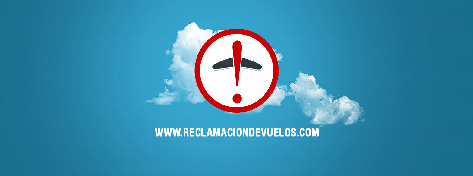 Reclamación de vuelos | reclamar cancelación, retraso, perdida equipaje, overbooking | Reclamaciones