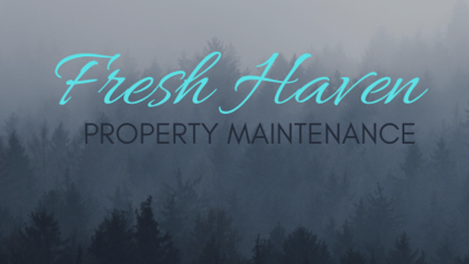 Fresh Haven property maintenance