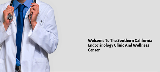 SoCal Endocrinology Clinic and Wellness Center