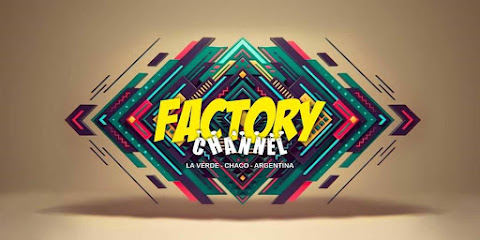 Factory CHANNEL