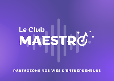 Club Maestro | Réseau d'entrepreneurs à Thiers