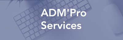 ADM'Pro Services - Secrétaire Administratif et Commercial Indépendant à Manthelan