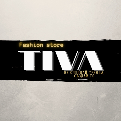 Tiva Fashion - Магазин за дамски дрехи - Магазин за дрехи