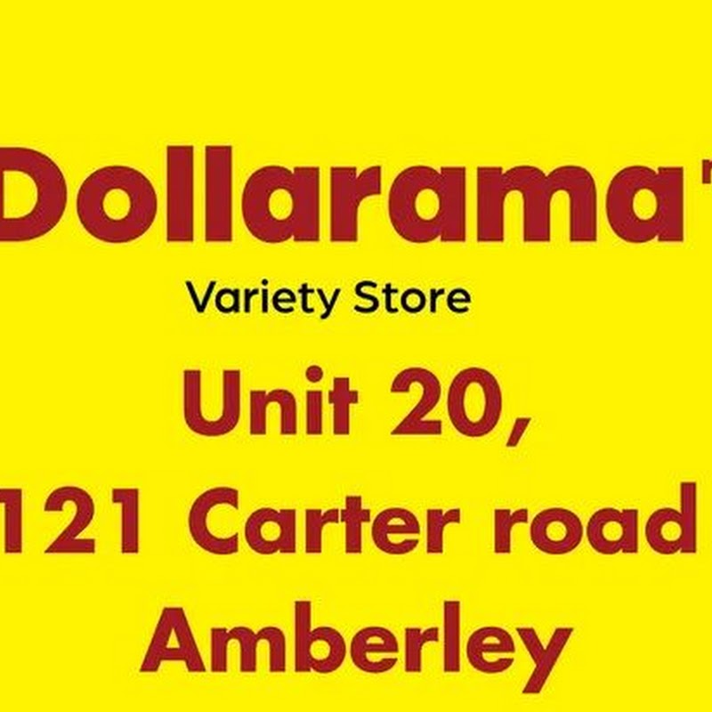Dollarama - A Variety Store - Amberley