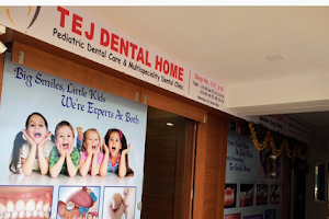 Tej Dental Home - Pediatric dental clinic & Multi Speciality Dental hospital image