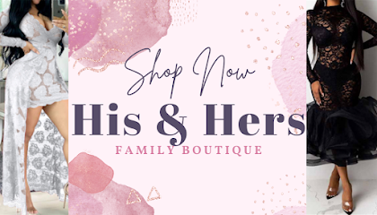 His & Hers Family Boutique
