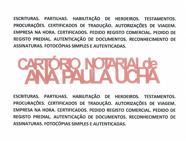 Cartório Notarial de Ana Paula Ucha - Chiado - Outro