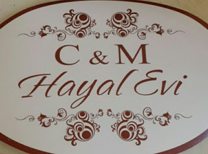 C&M HAYAL EVİ