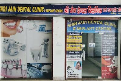Shri Jain Dental Clinic & Implant Centre