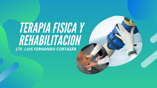 L.T.F. Luis Fernando Cortazár Terapia Física y Rehabilitación