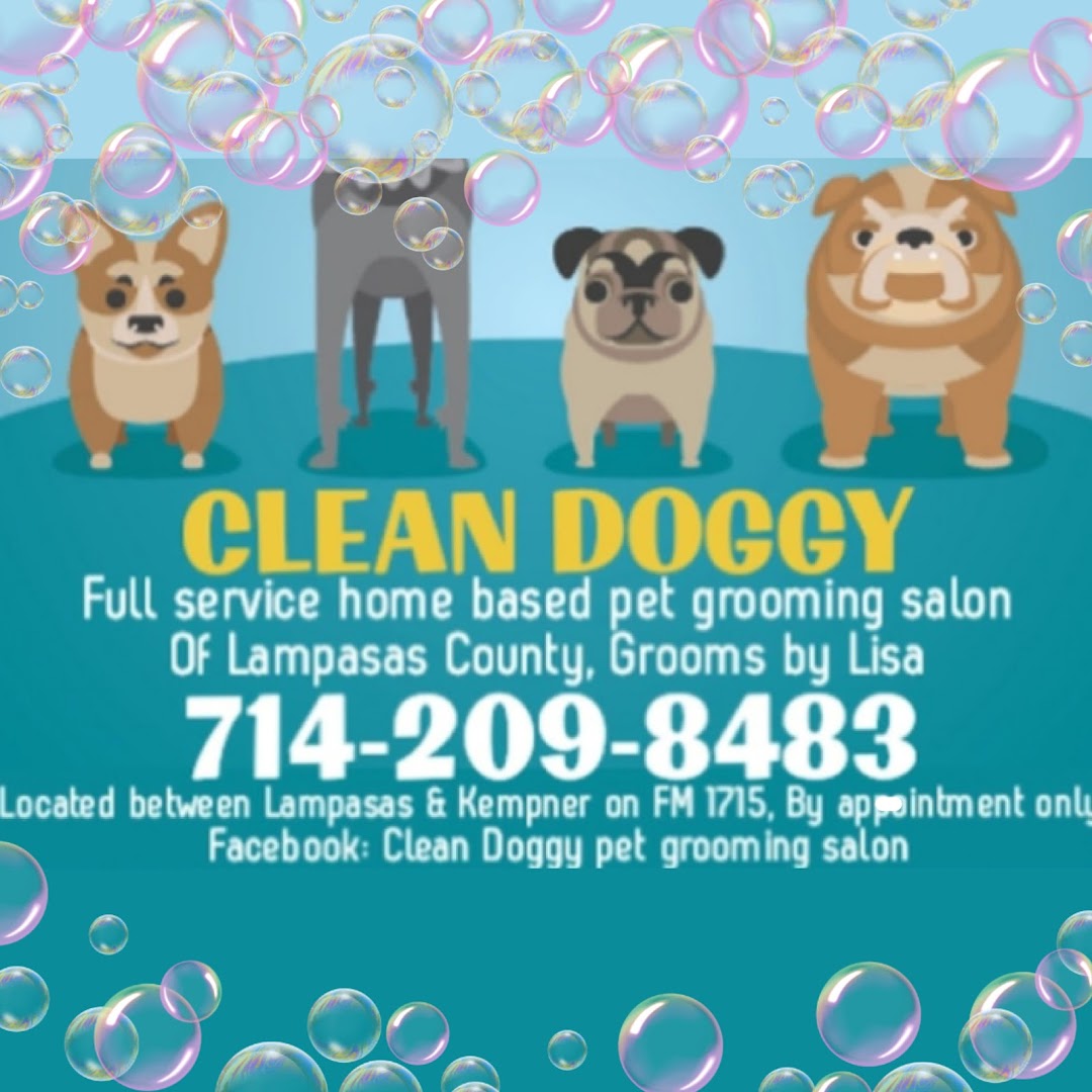 CLEAN DOGGY Pet Grooming Salon of Lampasas