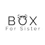 Box For Sister Metz