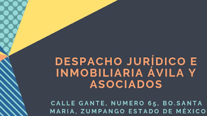 DESPACHO JURÍDICO E INMOBILIARIA ÁVILA & ASOCIADOS