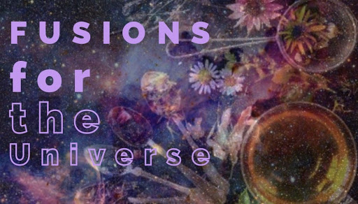 Fusions for the Universe