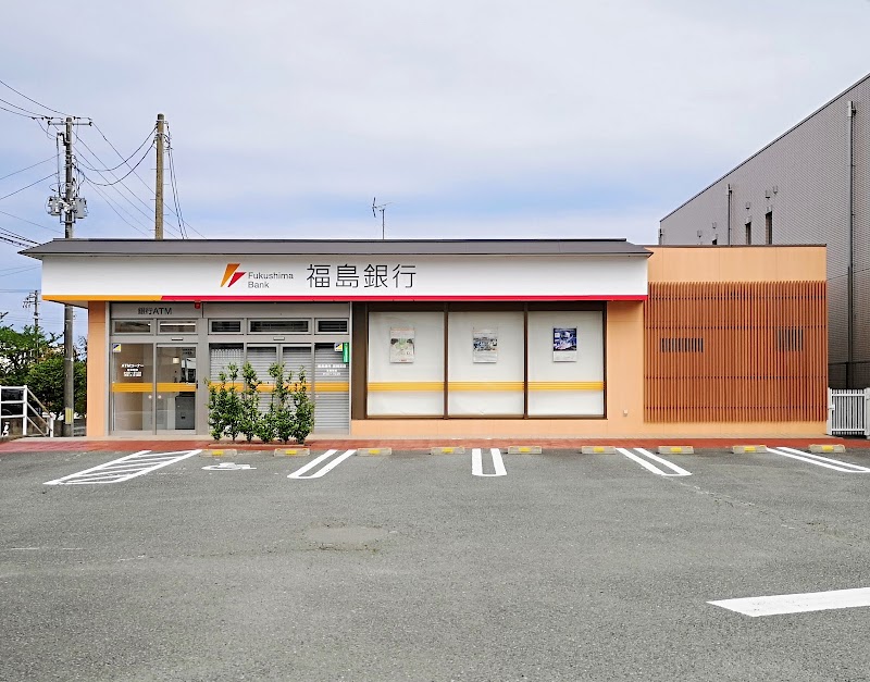 福島銀行 富岡支店
