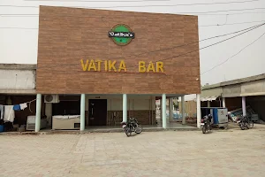 Vatika Bar and Food Restaurant image