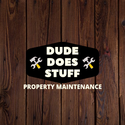 Dude Does Stuff - Property Maintenance
