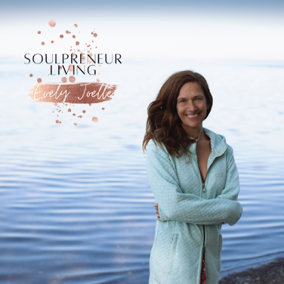 Soulpreneur Living by Evely Joelle