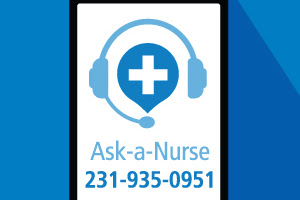 Munson Healthcare Ask-a-Nurse Line