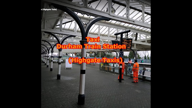 Reviews of Taxi Durham Train Station - Taxi Durham (Highgate Taxis) in Durham - Taxi service