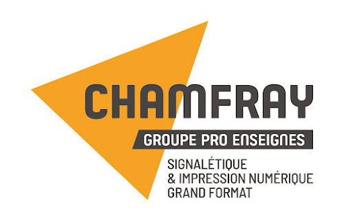 Magasin d'enseignes CHAMFRAY - Groupe Pro Enseignes Andrézieux-Bouthéon