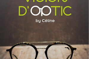 Vision d'Optic by Céline - Opticien Coudekerque-Branche