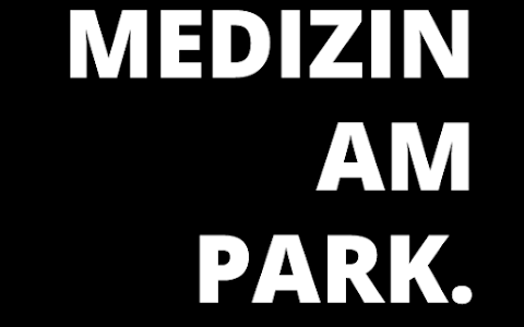 MEDIZIN AM PARK. image