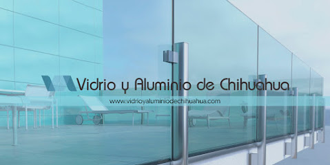 Vidrio Y Aluminio De Chihuahua en Chihuahua