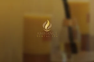 Ambiance Dental Spa image