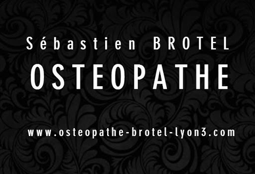 Sébastien Brotel Ostéopathe Lyon 3
