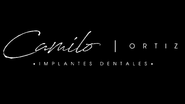Camilo Ortiz Implantes Dentales - Dentista