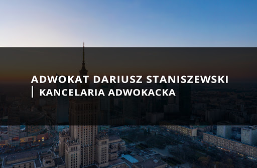 Kancelaria Adwokacka Warszawa Dariusz Staniszewski