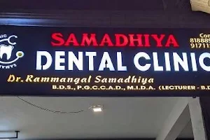 Samadhiya dental clinic Dr. Rammangal samadhiya image