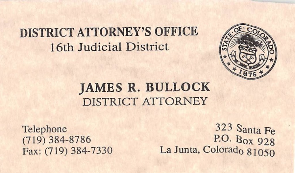 16th Judicial District Attorney's Office La Junta, CO 81050
