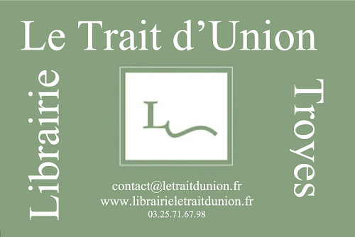 Librairie Le Trait D'Union à Troyes