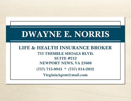 Dwayne E. Norris / Life Insurance Broker