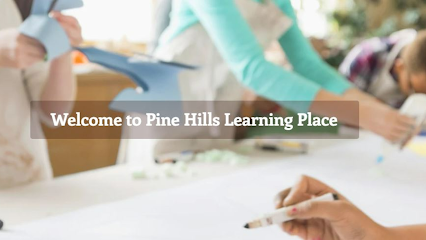 Pine Hills Learning Place